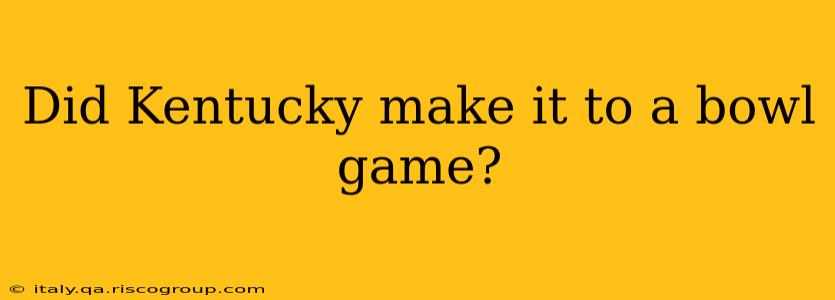 Did Kentucky make it to a bowl game?