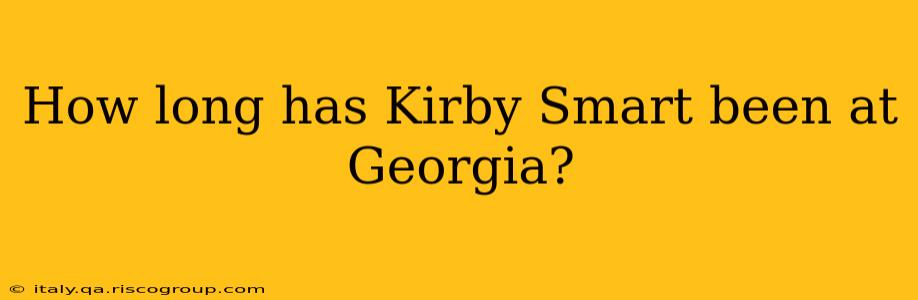 How long has Kirby Smart been at Georgia?