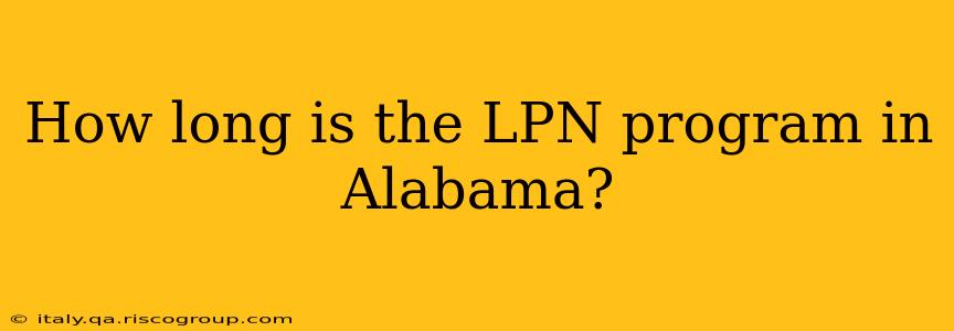 How long is the LPN program in Alabama?