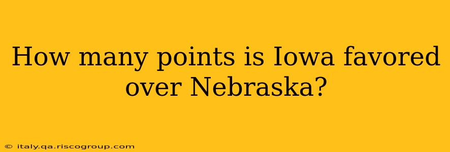 How many points is Iowa favored over Nebraska?