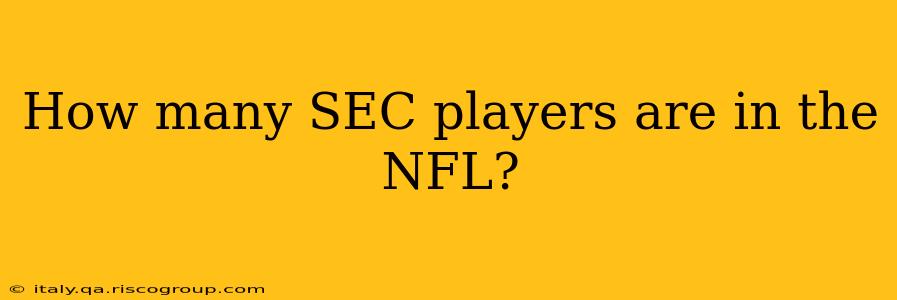 How many SEC players are in the NFL?