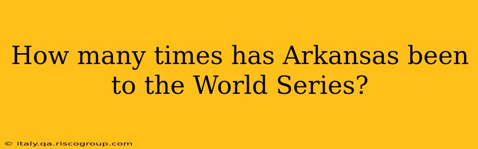 How many times has Arkansas been to the World Series?