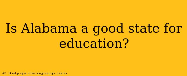 Is Alabama a good state for education?