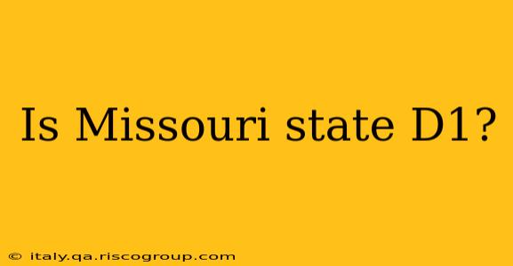 Is Missouri state D1?