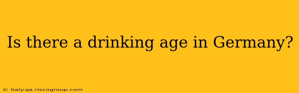 Is there a drinking age in Germany?