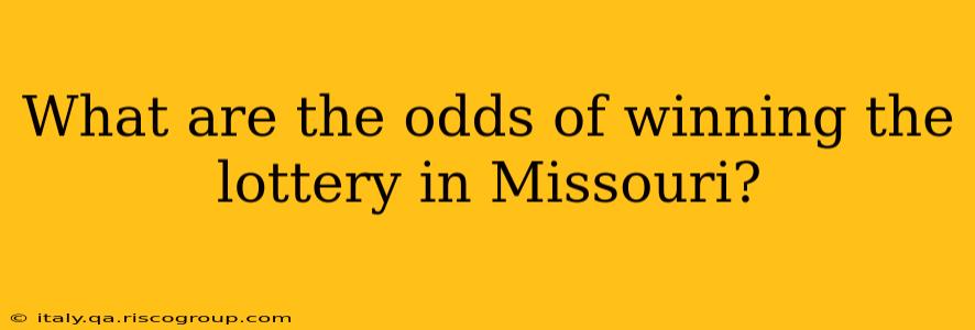 What are the odds of winning the lottery in Missouri?