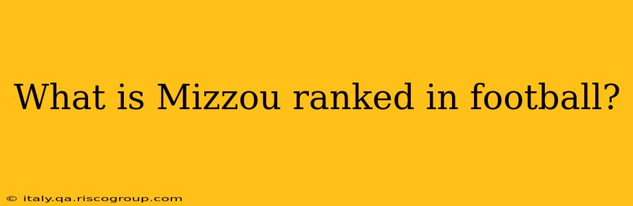 What is Mizzou ranked in football?