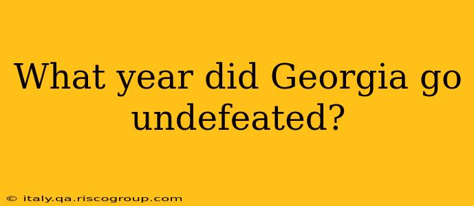 What year did Georgia go undefeated?