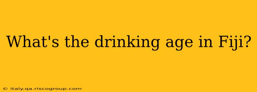 What's the drinking age in Fiji?