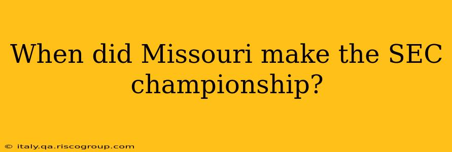 When did Missouri make the SEC championship?